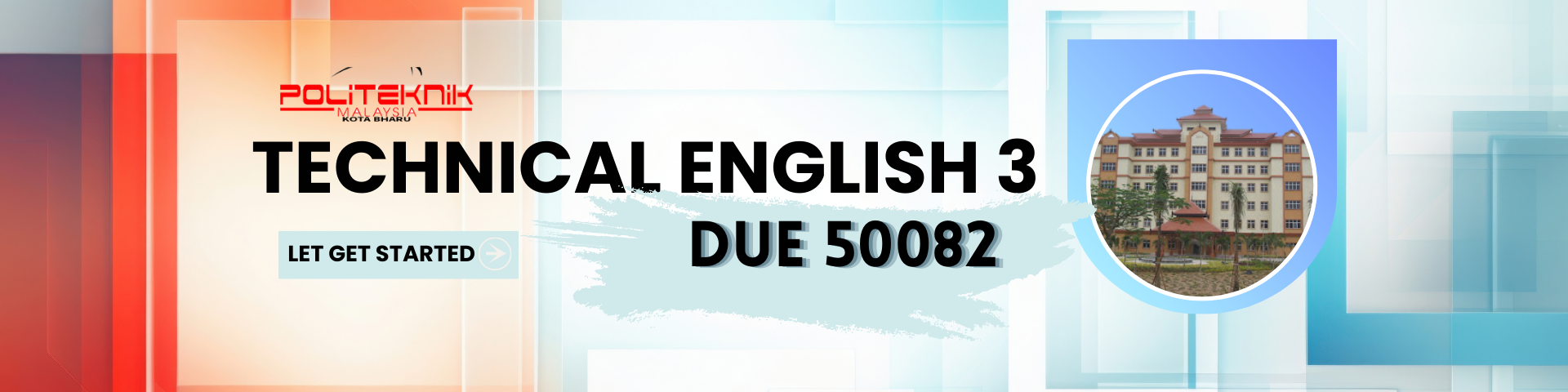 DUE50082: TECHNICAL ENGLISH 3